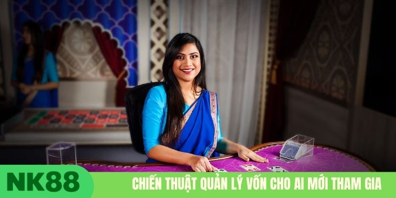 Chiến thuật quản lý vốn cho ai mới tham gia