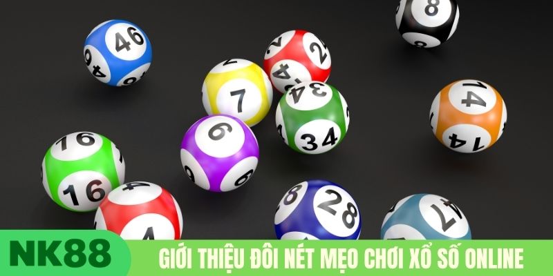 Giới thiệu đôi nét mẹo chơi xổ số online