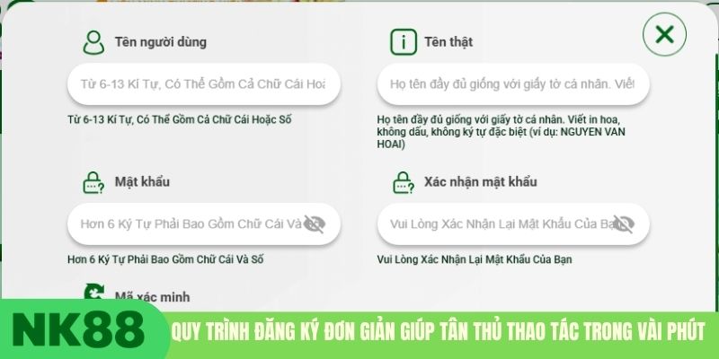 Quy trình đăng ký đơn giản giúp tân thủ thao tác trong vài phút